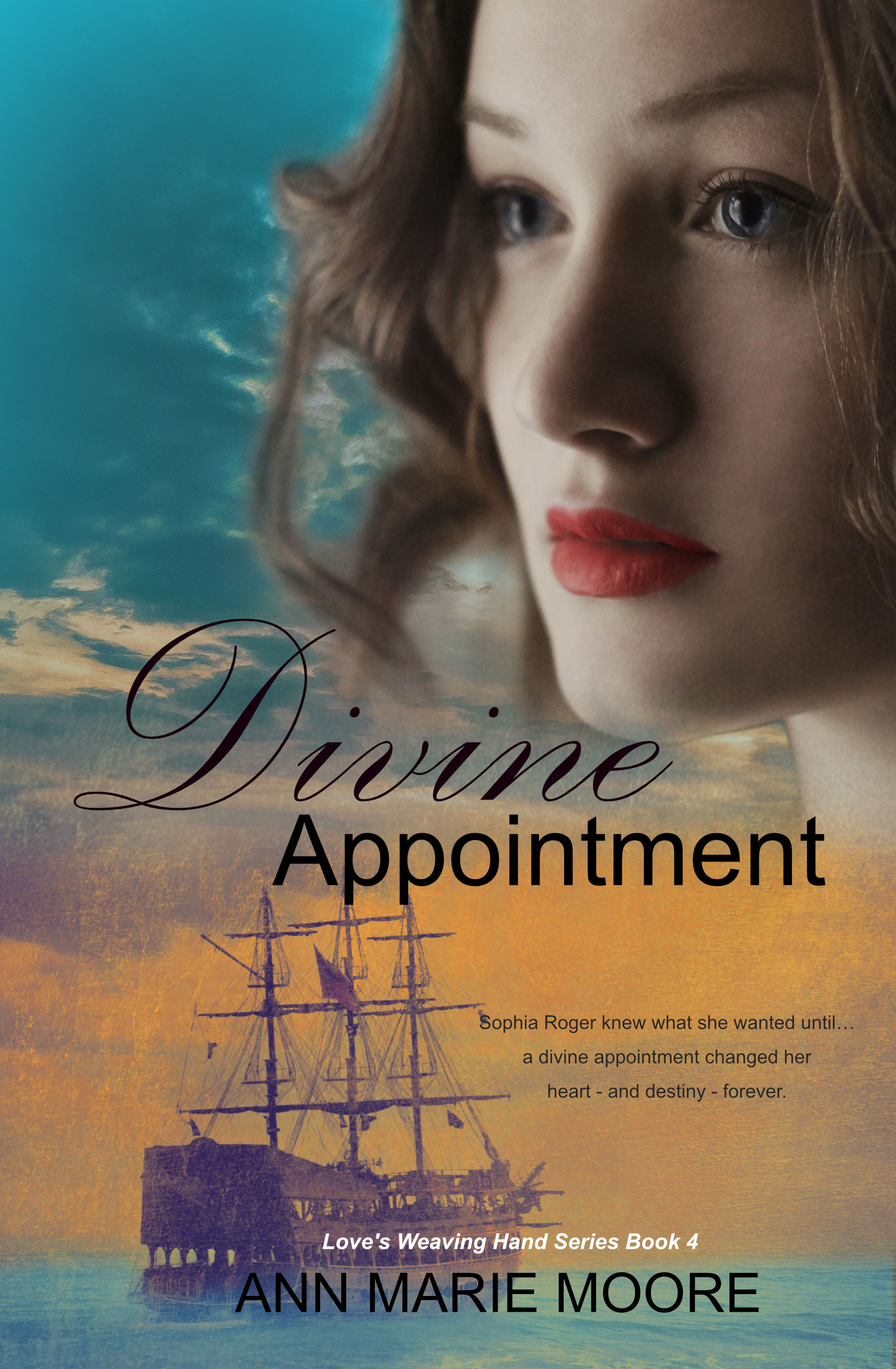 Divine Appointment by Ann Marie Moore Love's Weaving Hand Series Book 4 LWH series